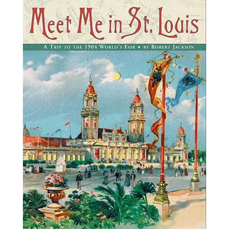 Meet Me in St. Louis - eBook (Best Family Activities In St Louis)