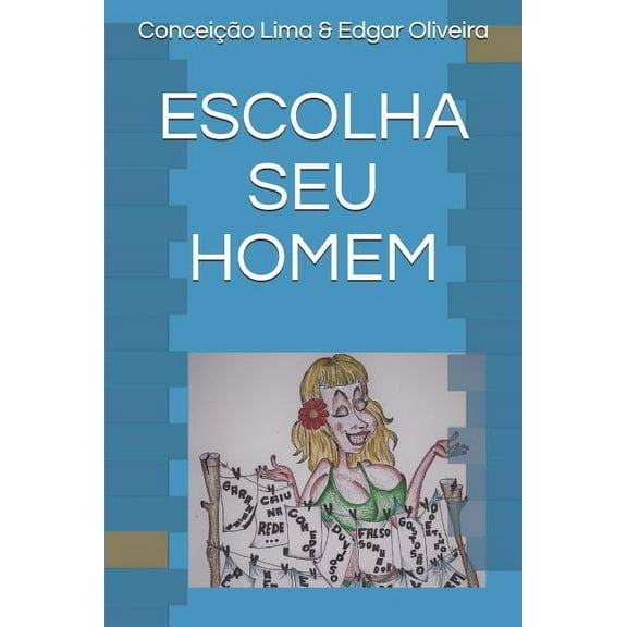 Escolha Seu Homem (Paperback)