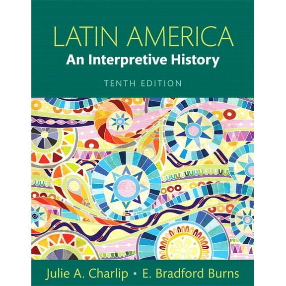 Latin America: An Interpretive History, (Paperback)