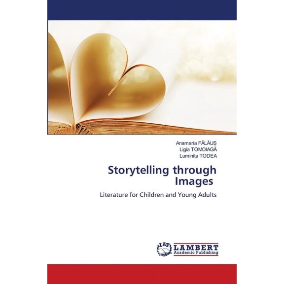 Storytelling through Images, (Paperback)