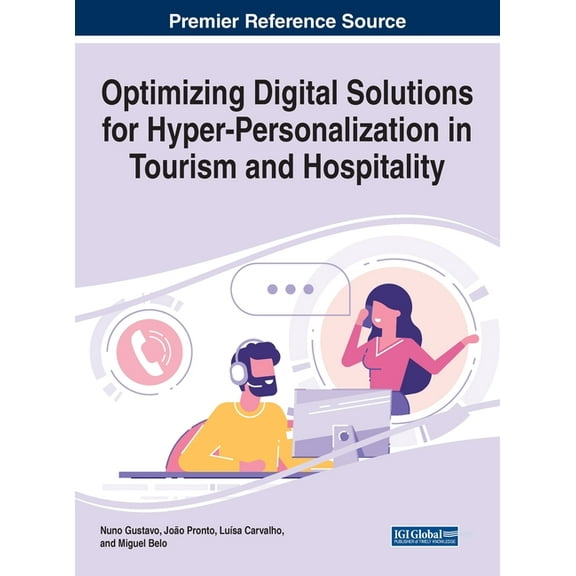 Optimizing Digital Solutions for Hyper-Personalization in Tourism and Hospitality, (Hardcover)