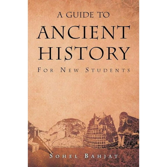 Guide to Ancient History : For New Students