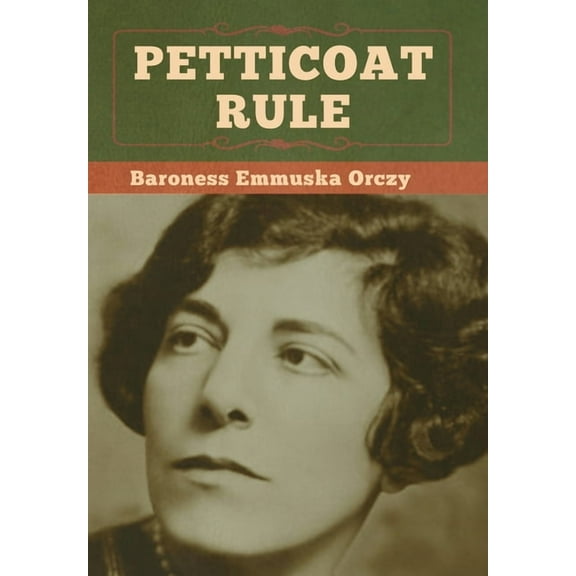 Petticoat Rule, (Hardcover)