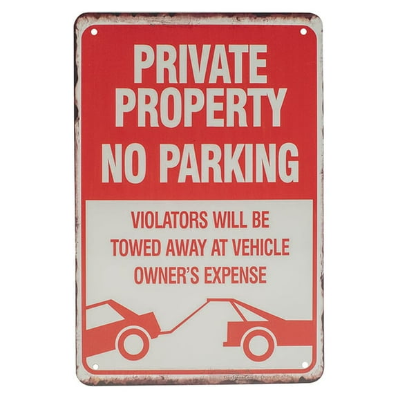 Private Property No Parking Anytime Tow Away Zone Metal Street Sign Garage Door Driveway Gate Notice