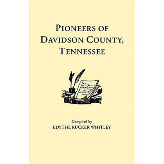 Pioneers of Davidson County, Tennessee