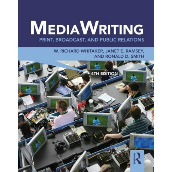 Pre-Owned MediaWriting: Print, Broadcast, and Public Relations (Paperback) 0415888034 9780415888035