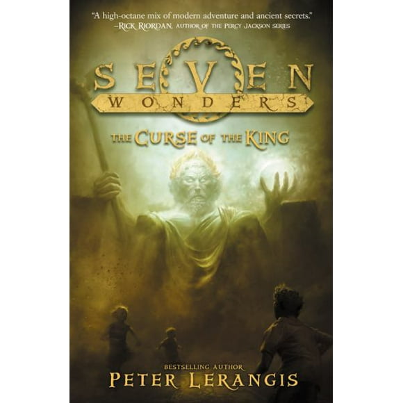 The Curse of the King (Seven Wonders, Bk. 4)