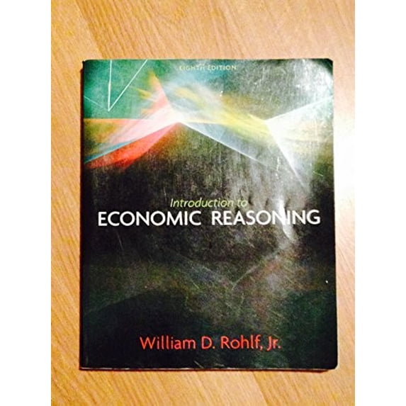Pre-Owned Introduction to Economic Reasoning Paperback