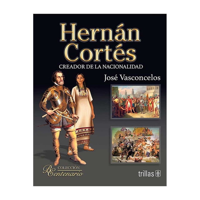 Libro Hernan Cortes Tapa Blanda, Autor Jose Vasconcelos, Editorial Editorial Trillas