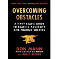 thumbnail image 1 of Pre-Owned Overcoming Obstacles: A Navy Seal's Guide to Beating Adversity and Finding Success (Hardcover) 1510745734 9781510745735, 1 of 1