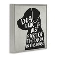 thumbnail image 3 of Stupell Industries Dog Fur Funny Pet Phrase Animals & Insects Painting Gray Framed Art Print Wall Art, 12 x 12, 3 of 9