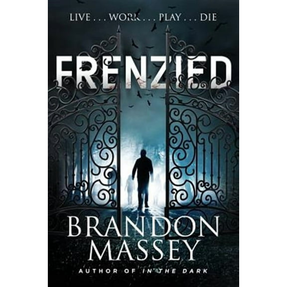 Frenzied (Paperback) by Brandon Massey