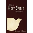 thumbnail image 1 of Pre-Owned Hello, Holy Spirit (Paperback) 1943033218 9781943033218, 1 of 1