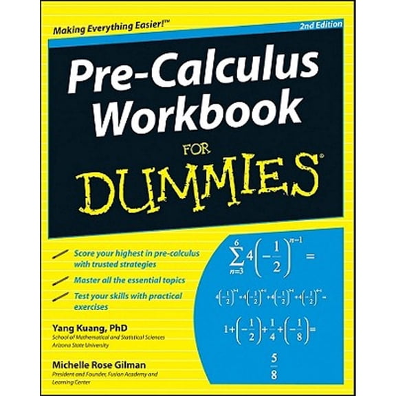 Pre-Owned Pre-Calculus Workbook For Dummies (Paperback) by Yang Kuang, Michelle Rose Gilman