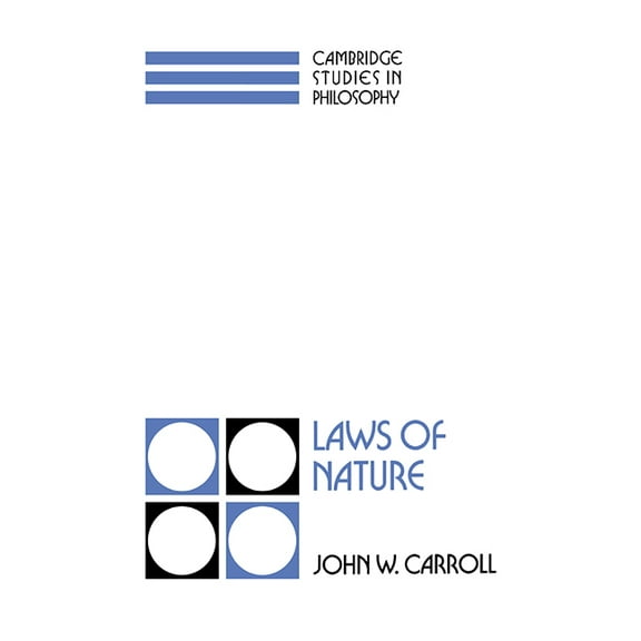 Cambridge Studies in Philosophy Laws of Nature, (Hardcover)
