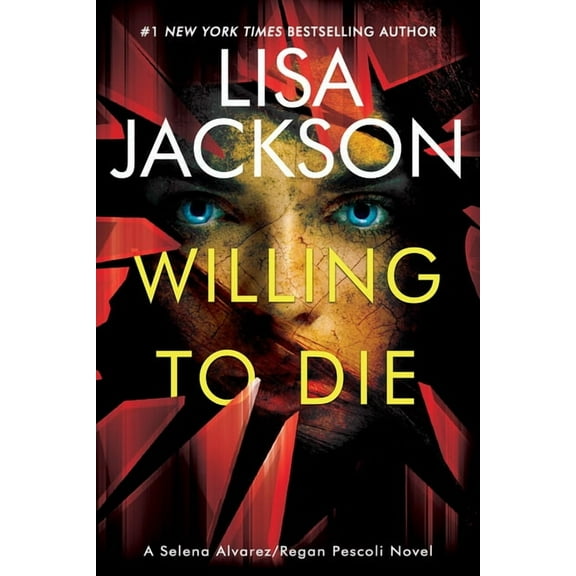 Alvarez & Pescoli Novel Willing to Die, (Paperback)