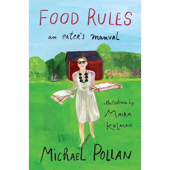 Food Rules : An Eater's Manual (Hardcover)