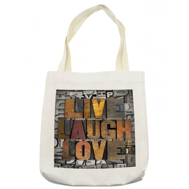 Live Laugh Love Tote Bag, Saying Promoting the Values of Human Life in ...