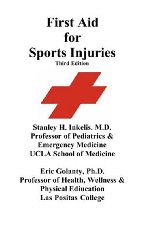First Aid for Sports Injuries Immediate Response to Sports Injuries