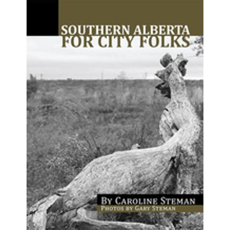 Southern Alberta for City Folks - eBook (Best Fishing In Southern Alberta)