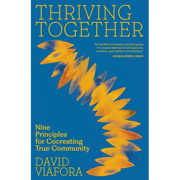Conscious Communities : The Power of Mindful Intentional Living (Paperback)