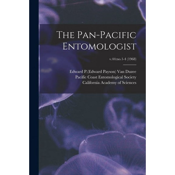 The Pan-Pacific Entomologist; v.44 (Paperback)