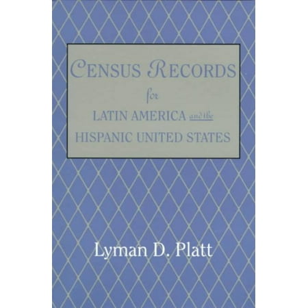 Census Records for Latin America and the Hispanic United States