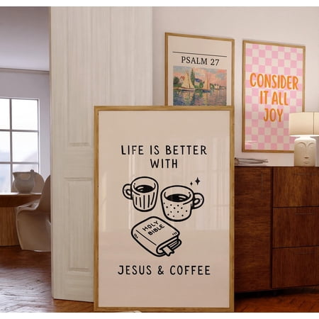 Life is Better with Jesus and Coffee Print Christian Wall Art, Unframed Paper Poster 8x10in