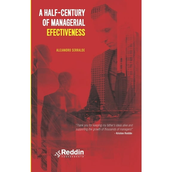 A Half-Century of Managerial Effectiveness, (Paperback)