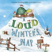 A Loud Winter's Nap, (Hardcover)
