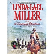 A Lawman's Christmas: A McKettricks of Texas Novel: A Holiday Romance Novel (Hardcover) by Linda Lael Miller