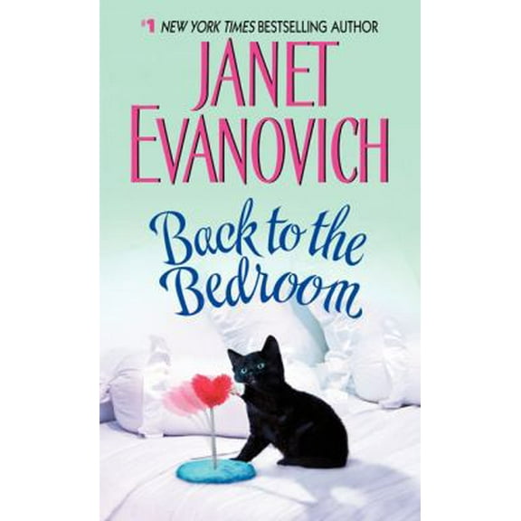 Pre-Owned Back to the Bedroom (Mass Market Paperback) 0060598859 9780060598853