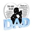 thumbnail image 2 of WUSUOWEI 1PCS Fathers Day Dad Gifts from Daughter Son,Heart Shaped Acrylic Plaque Keepsake Table Centerpiece Decorations Unique Father Gift for Birthday Father's Day Thanksgiving, 2 of 5