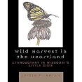 thumbnail image 1 of Wild Harvest In The Heartland, 1 of 4