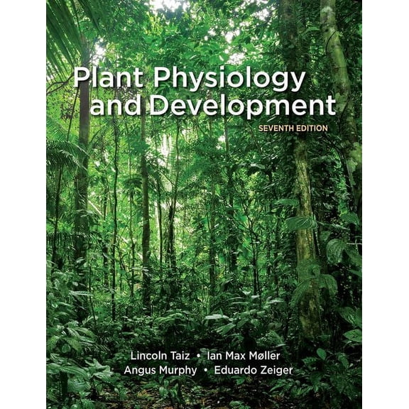 Plant Physiology and Development, (Hardcover)