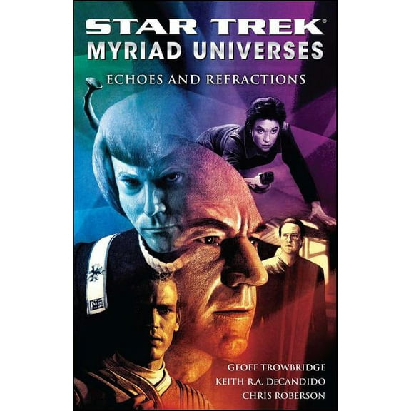 Star Trek Star Trek: Myriad Universes #2: Echoes and Refractions, (Paperback)