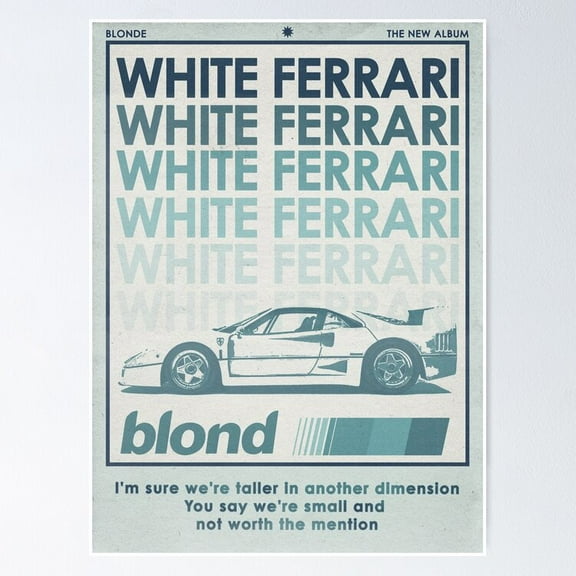 Poster White Ferrari - No Framed, Vintage Wall Art, Trendy Retro Print, Positive Quote Poster, Room Decor, Wall Art, Poster Only