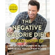 NEGATIVE CALORIE DIET, TH E