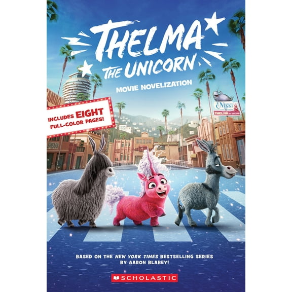 Pre-Owned Thelma the Unicorn (Movie Novelization) (Paperback) 1339016249 9781339016245