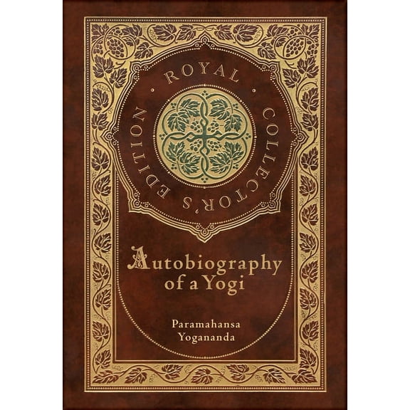 Autobiography of a Yogi (Royal Collector's Edition) (Annotated) (Case Laminate Hardcover with Jacket), (Hardcover)