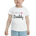 thumbnail image 5 of I Love My Daddy Cute Toddler T Shirts for Boys Girls (White, 3T), 5 of 5