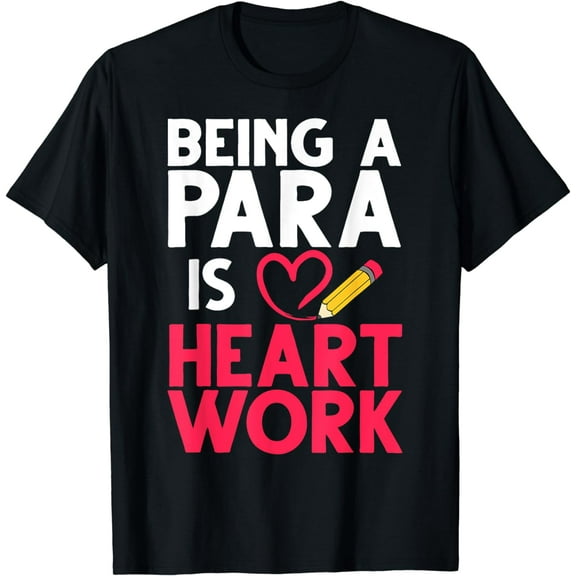 Cool Paraprofessional For Men Women Para Teacher Assistant T-Shirt