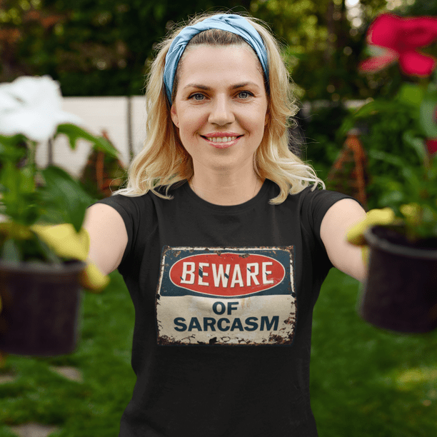 Funny T Shirts for Women Sarcasm - Sarcastic Tshirts for Women