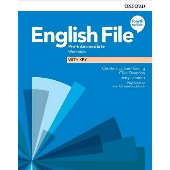 English File: Pre-Intermediate: Workbook With Key