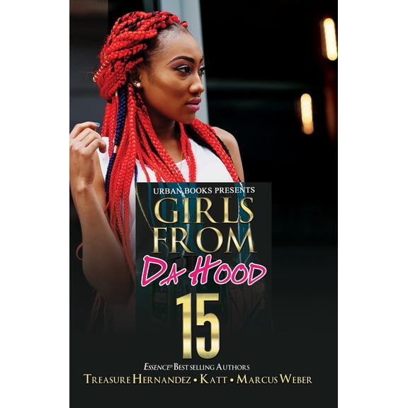 Girls from Da Hood 15 (Paperback)