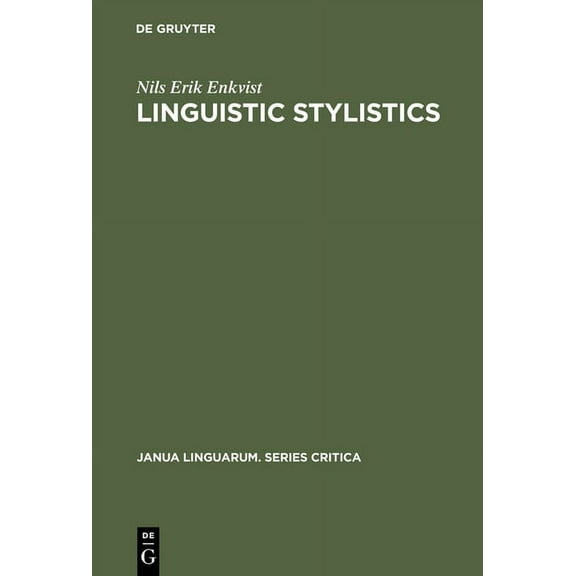 Janua Linguarum. Series Critica Linguistic Stylistics, Book 5, (Hardcover)