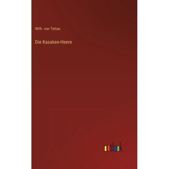 Die Kasaken-Heere, (Hardcover)