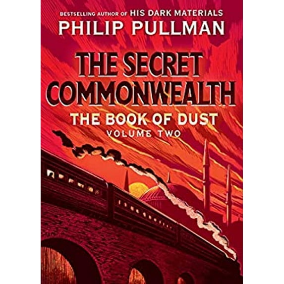 Pre-Owned The Book of Dust: The Secret Commonwealth (Book of Dust, Volume 2) (Hardcover) 0553510665 9780553510669