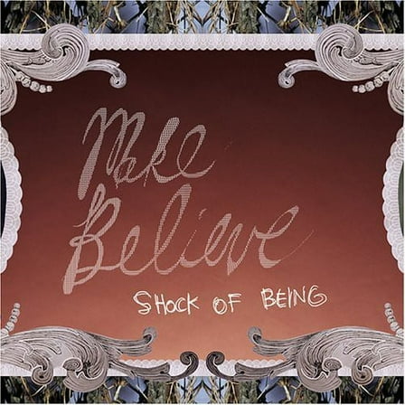 Make Believe - Shock of Being - Rock - CD