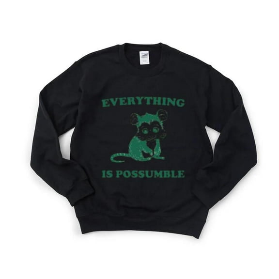 Funny Opossum Meme Shirt Everything Is Possumble Cute Sweatshirt, for men & women, up to size 5XL